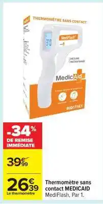 Carrefour Thermomètre sans contact MEDICAID offre