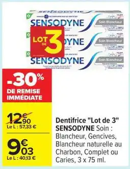 Carrefour Dentifrice Lot de 3 SENSODYNE offre