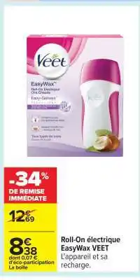 Carrefour Roll-On électrique EasyWax VEET offre