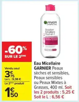 Carrefour Eau Micellaire Garnier offre