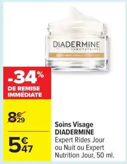 Carrefour Soins Visage DIADERMINE offre