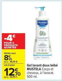 Carrefour Gel lavant doux bébé MUSTELA offre