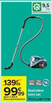 Carrefour Aspirateur sans sac Rowenta offre