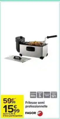 Carrefour FRITEUSE SEMI-PROFESSIONNELLE offre