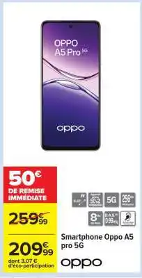 Carrefour Smartphone Oppo A5 pro 5G offre