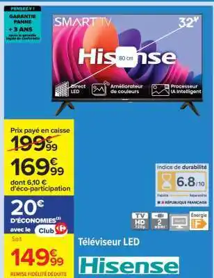 Carrefour Téléviseur LED Hisense offre