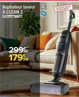 Carrefour Aspirateur laveur X-CLEAN 2 offre