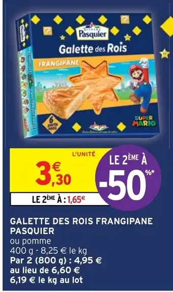 Intermarché Hyper Galette des rois frangipane Pasquier offre
