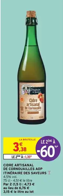Intermarché Hyper Cidre artisanal de cornouailles AOP Itinéraire des Saveurs offre