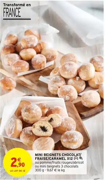 Intermarché Hyper Mini beignets chocolat/fraise/caramel X12 offre
