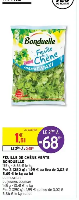 Intermarché Hyper Feuille de chêne verte Bonduelle offre