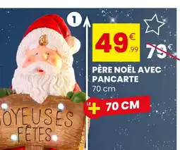 Stokomani Père Noël avec pancarte offre