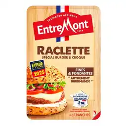 Carrefour Market ENTREMONT Raclette offre