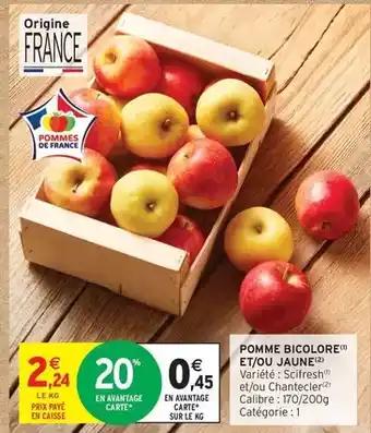 Intermarché Hyper Pomme bicolore et/ou jaune offre
