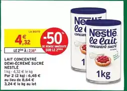 Intermarché Hyper Nestlé - lait concentré demi-écrémé sucré offre