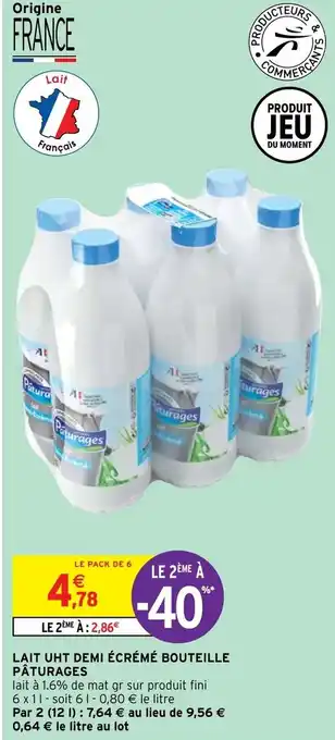 Intermarché Hyper Lait UHT demi écrémé bouteille Pâturages offre