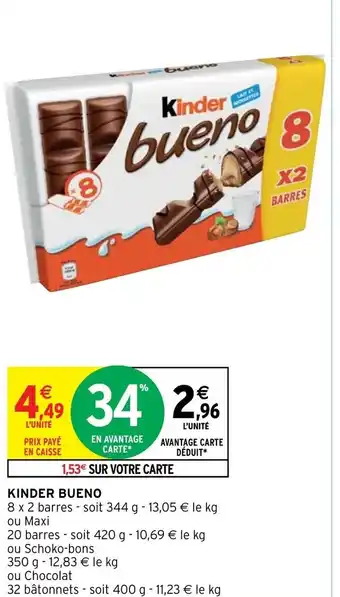 Intermarché Hyper Kinder Bueno offre