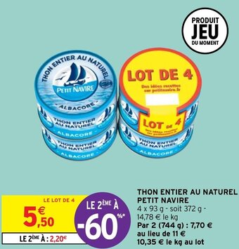 Intermarché Hyper Thon entier au naturel petit navire offre
