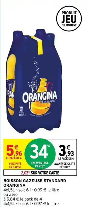Intermarché Hyper Boisson gazeuse standard orangina offre