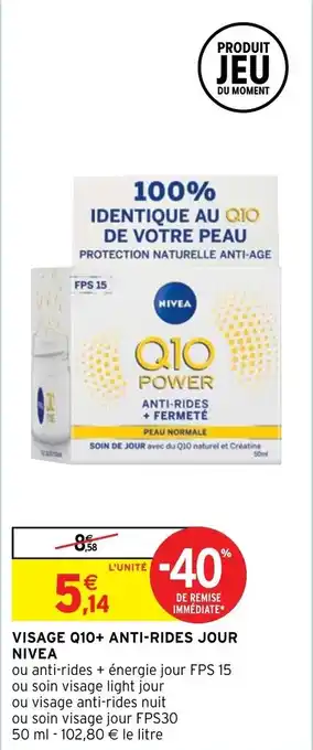 Intermarché Hyper Visage Q10+ anti-rides jour nivea offre