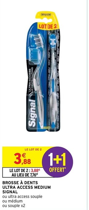 Intermarché Hyper Brosse à dents ultra access medium signal offre