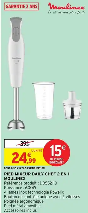 Intermarché Hyper Pied mixeur daily chef 2 en 1 moulinex offre