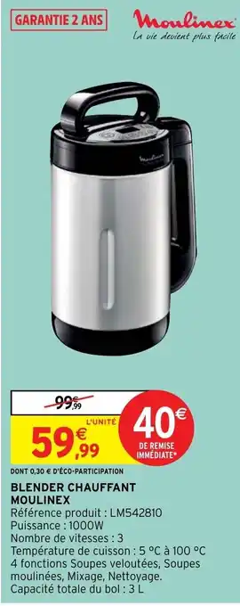 Intermarché Hyper Blender chauffant moulinex offre