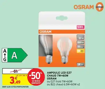 Ampoule LED E27 chaud 7W=60W osram