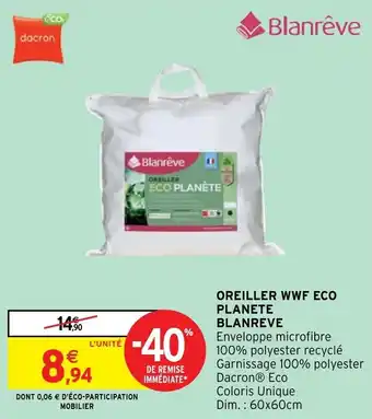 Intermarché Hyper Oreiller WWF eco planette blanreve offre