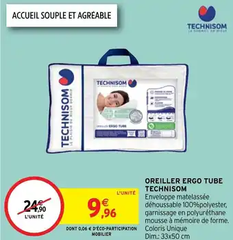Intermarché Hyper Oreiller ergo tube technisom offre