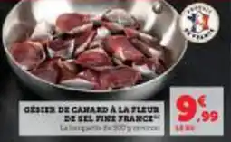 Super U Gesier de canard à la fleur de sel fine france offre