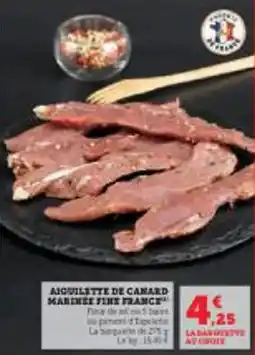 Super U Aiguilette de canard marinee fine france offre