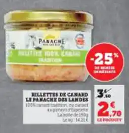 Super U Billettes de canard le panache des landes offre