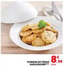 Super U Pommes de terre sarladaises offre