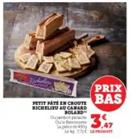 Super U Petit pate en croute richelieu au canard offre