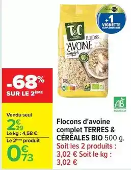 Carrefour Céréal bio - flocons d'avoine complet offre