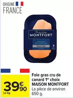 Carrefour Canard - foie gras cru de 1er choix offre