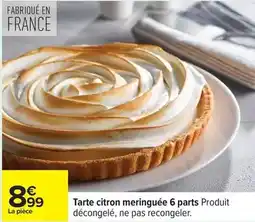Carrefour Tarte citron meringuée 6 parts produit offre
