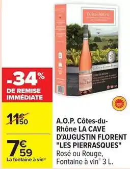 Carrefour La cave d'augustin florent - a.o.p. côtes-du rhône offre