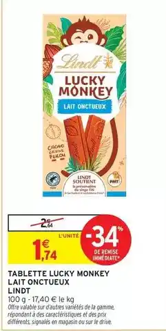 Intermarché Hyper Lindt - tablette lucky monkey lait onctueux offre