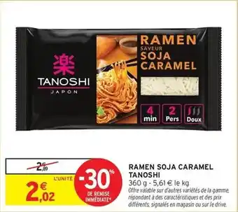 Intermarché Hyper Tanoshi - ramen soja caramel offre