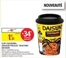 Intermarché Hyper Signal - cup yakisoba saveur poulet yakitori offre