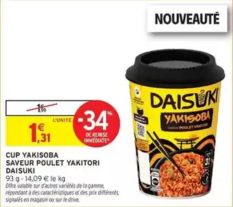 Intermarché Hyper Signal - cup yakisoba saveur poulet yakitori offre