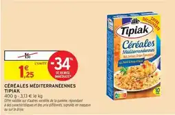 Intermarché Hyper Tipiak - céréales méditerranéennes offre