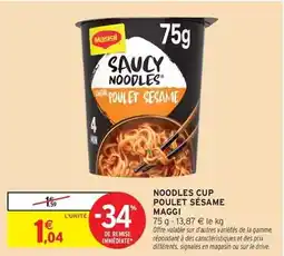 Intermarché Hyper Maggi - noodles cup poulet sésame offre