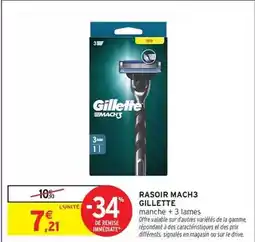 Intermarché Hyper Gillette - rasoir mach3 offre