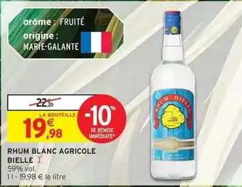 Intermarché Hyper Rhum blanc agricole offre