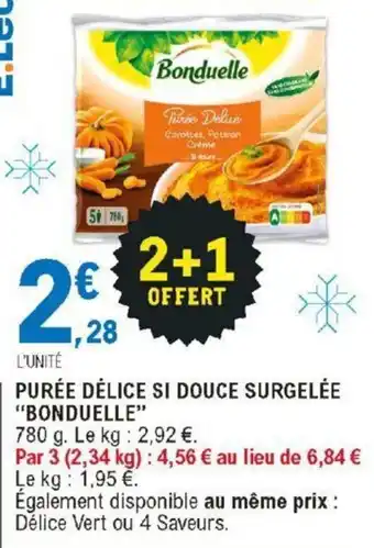 E.Leclerc Purée Délice Si Douce Surgelée offre