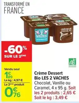 Carrefour Crème dessert bio offre