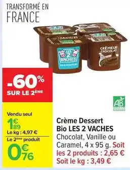 Carrefour Crème dessert bio offre